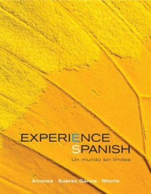 Connect Spanish W/ Learnsmart Access Card for Experience Spanish - Maria Amores, Jose Luis Suarez-Garcia, Michael Morris