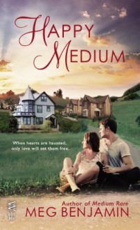 Happy Medium: (Intermix) (Ramos Family) - Meg Benjamin