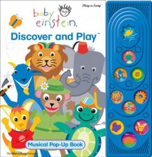 Baby Einstein: Discover and Play (Pop Up Song Book) (Baby Einstein) - Modern Publishing, Publications International Ltd.