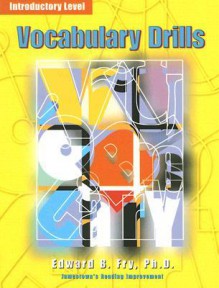 Vocabulary Drills, Introductory Level: Jamestown's Reading Improvement - Edward B. Fry