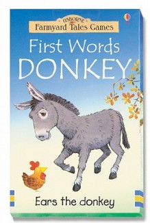 First Words Donkey (Farmyard Tales Card Games) - Amanda Gulliver