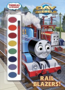 Rail Blazers! (Thomas & Friends) - Wilbert Awdry, Jim Durk