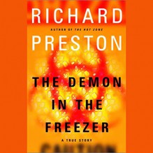 The Demon in the Freezer - Richard Preston, Paul Boehmer, Books on Tape
