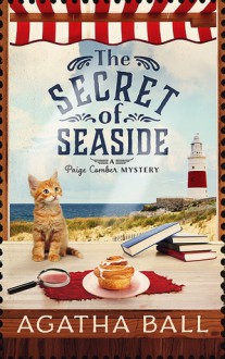 The Secret of Seaside - Agatha Ball,Kate Danley