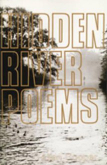 Hidden River Poems - Allan Cooper