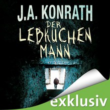 Der Lebkuchenmann (Jack Daniels 1) - J. A. Konrath, Sabine Arnhold, Amazon EU S.à r.l.