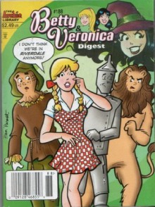 Betty & Veronica Digest #188 - Archie Comics, Victor Gorelick, Mike Pellerito, Dan Parent, Rich Koslowski, Barry Grossman, Jack Morelli