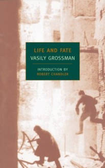 Life and Fate - Robert Chandler, Vasily Grossman