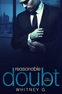 Reasonable Doubt Full Series - Whitney Gracia Williams