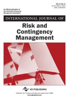 International Journal of Risk and Contingency Management, Vol 2 ISS 1 - STRANG