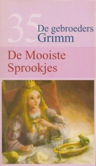 De Mooiste Sporookjes - Jacob Grimm