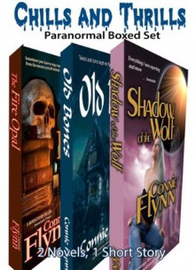 Chills & Thrills Paranormal Boxed Set - Connie Flynn