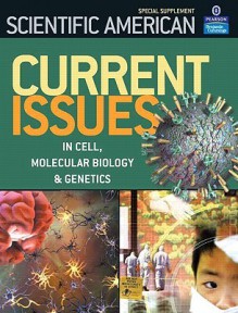 Current Issues in Cell, Molecular Bioloby & Genetics: Special Supplement - Benjamin Cummings