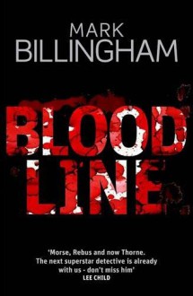 Bloodline - Mark Billingham