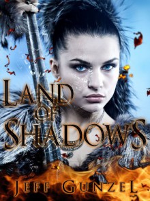 Land of Shadows - Jeff Gunzel
