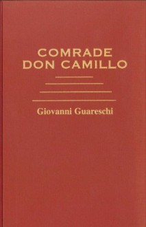 Comrade Don Camillo - Giovannino Guareschi