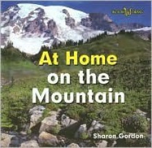 At Home on the Mountain - Sharon Gordon