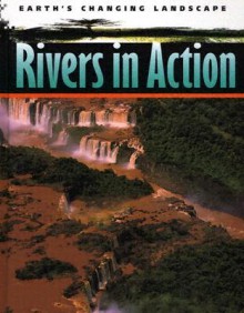 Rivers in Action - Mary Green