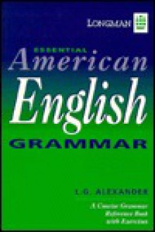 The Essential English Grammar - L.G. Alexander