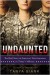 Undaunted: The Real Story of America's Servicewome... - Tanya Biank