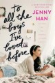 To All the Boys I've Loved Before - JennyHan