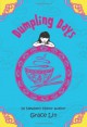 Dumpling Days (A Pacy Lin Novel) - Grace Lin