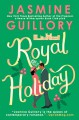 Royal Holiday - Jasmine Guillory