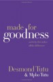 Made for Goodness: And Why This Makes All the Difference - Desmond Tutu, Mpho Tutu