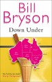 Down Under - Bill Bryson