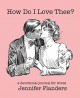 How Do I Love Thee?: A Devotional Journal for Wives - Jennifer Flanders