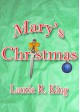 Mary's Christmas - Laurie R. King