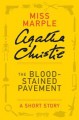 The Blood-Stained Pavement (A Short Story) - Agatha Christie