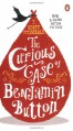 The Curious Case of Benjamin Button And Two Other Stories - F. Scott Fitzgerald
