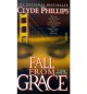 Fall from Grace - Clyde Phillips