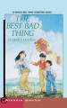 The Best Bad Thing - Yoshiko Uchida