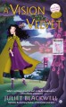 A Vision in Velvet - Juliet Blackwell