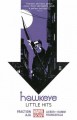Hawkeye: Little Hits, Vol. 2 - Matt Fraction, David Aja, Javier Pulido