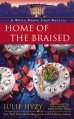Home of the Braised - Julie Hyzy