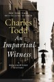 An Impartial Witness (Audio) - Charles Todd, Rosalyn Landor