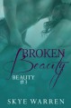 Broken Beauty - Skye Warren