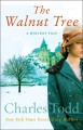 The Walnut Tree: A Holiday Tale - Charles Todd