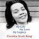 My Life, My Love, My Legacy - Coretta Scott King, Barbara Reynolds, January LaVoy, Phylicia Rashad, Macmillan Audio