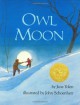 Owl Moon - Jane Yolen, John Schoenherr