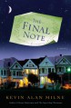 The Final Note: A Novel - Kevin Alan Milne