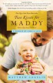 Two Kisses for Maddy: A Memoir of Loss & Love - Matthew Logelin