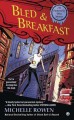 Bled & Breakfast - Michelle Rowen