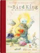 The Bird King: An Artist's Notebook - Shaun Tan