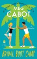 Bridal Boot Camp (Little Bridge Island 0.5) - Meg Cabot