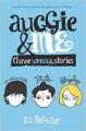 Auggie & Me: Three Wonder Stories - R.J. Palacio